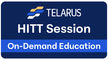 A rectangular graphic with a navy blue background displays the Telarus logo at the top, followed by "TELARUS HITT Session" in bold white text. Highlighting sessions like "Anatomy of the Deal," the bottom section has a blue banner with white text that reads "On-Demand Education.